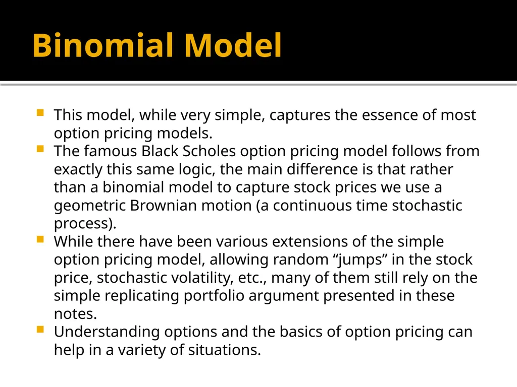 Financial Options Option Basics Financial Option A - slide 46 of 46
