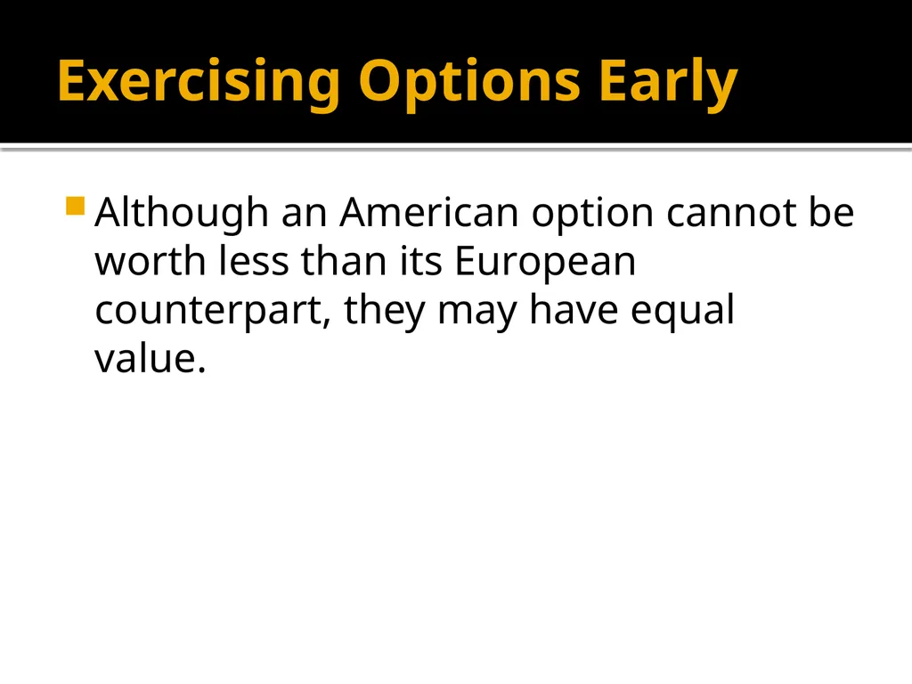 Financial Options Option Basics Financial Option A - slide 33 of 46