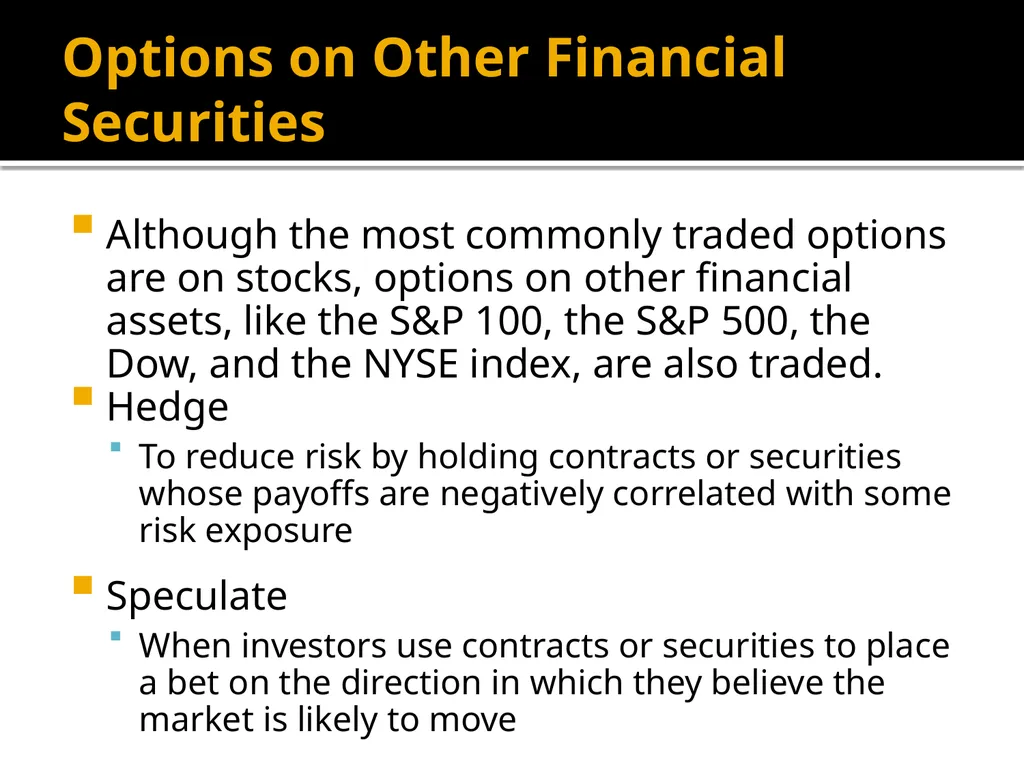 Financial Options Option Basics Financial Option A - slide 8 of 46