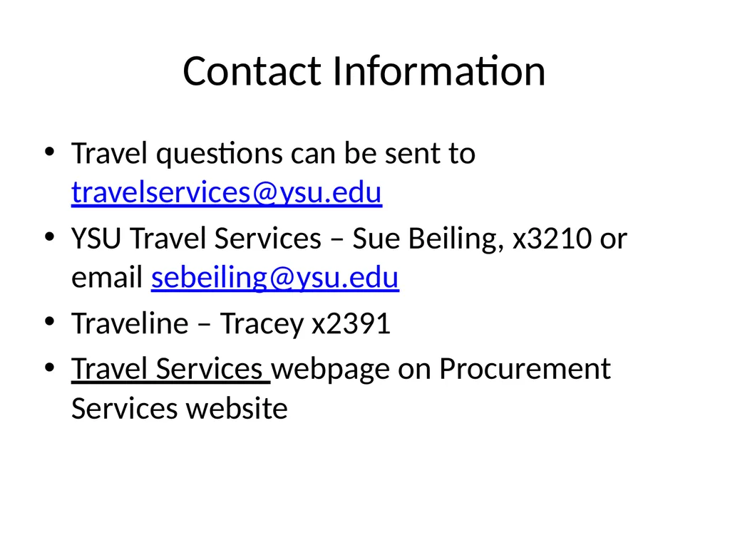 TRAINING YSU TRAVEL GUIDE UPDATES & CHANGES 2014 - slide 17 of 17