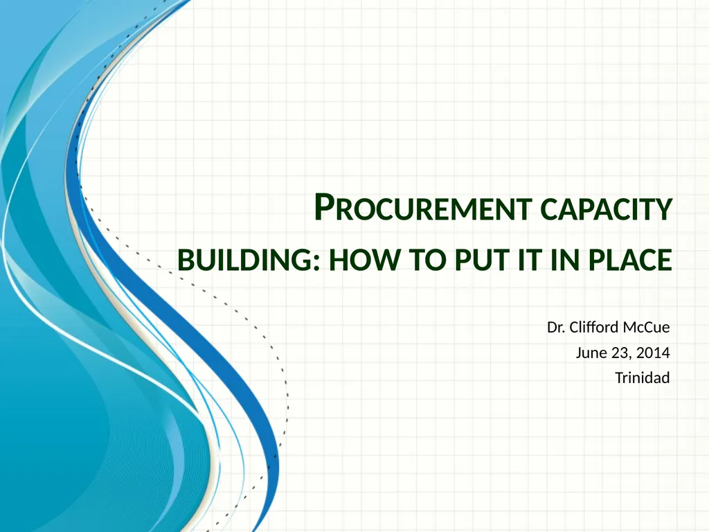 Procurement capacity building: how to put it in - slide 1 of 25