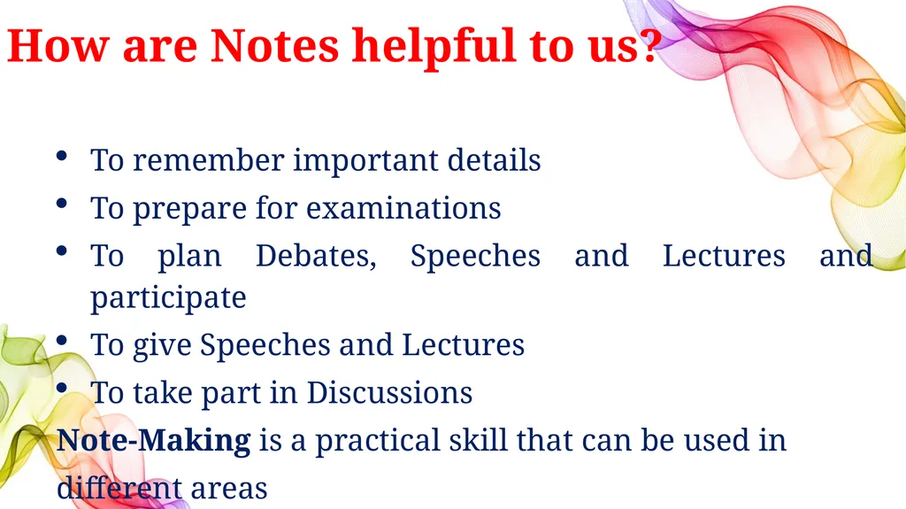 ENGLISH CORE XI &XII NOTE-MAKING what Note-making - slide 4 of 20