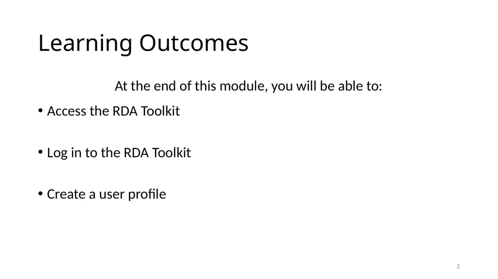 Getting Started with RDA Toolkit Module 4 1 Access - slide 2 of 18