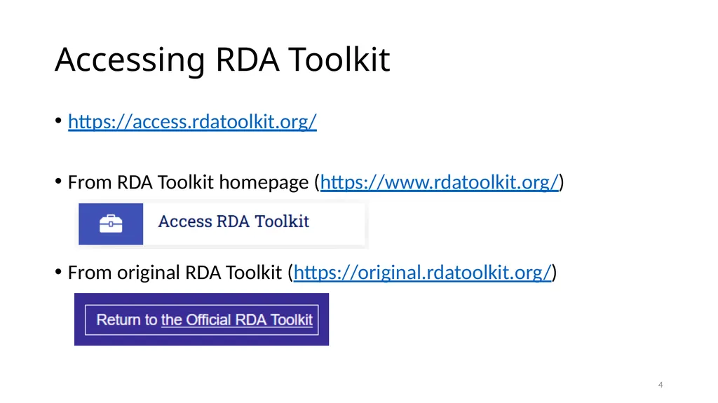Getting Started with RDA Toolkit Module 4 1 Access - slide 4 of 18