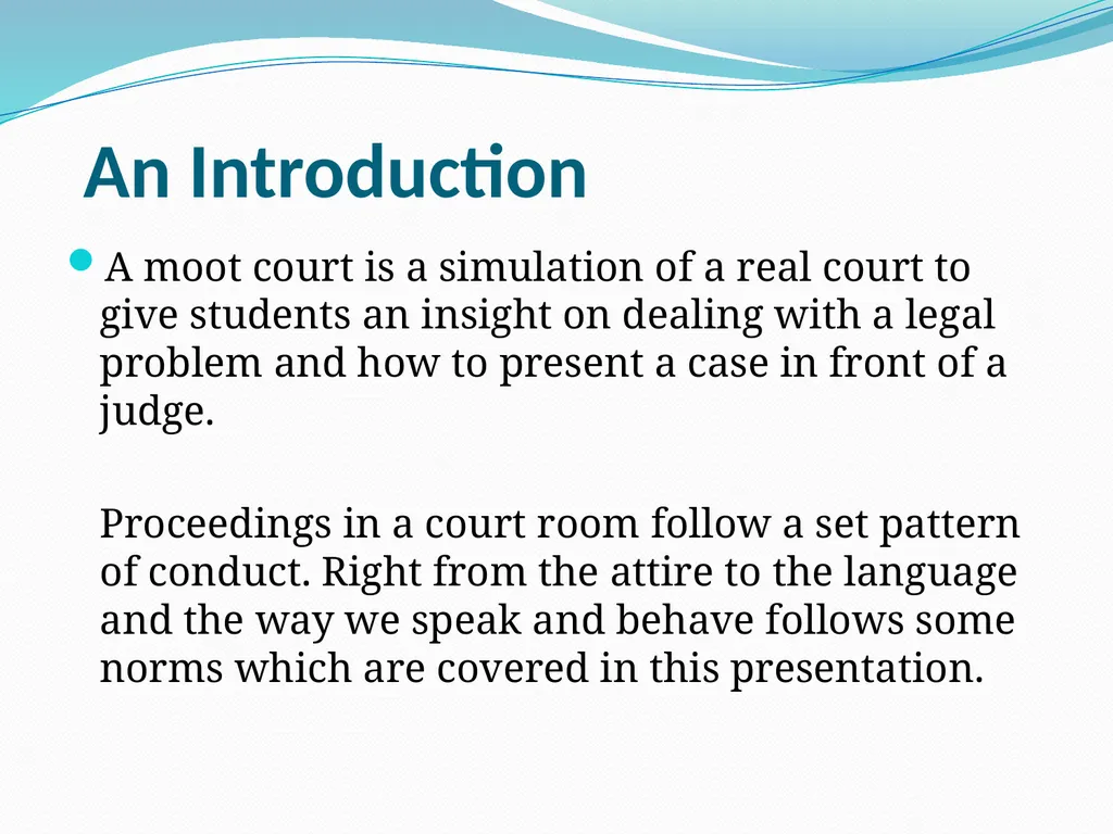 MOOT COURTS An Overview Oral Arguments An - slide 2 of 20