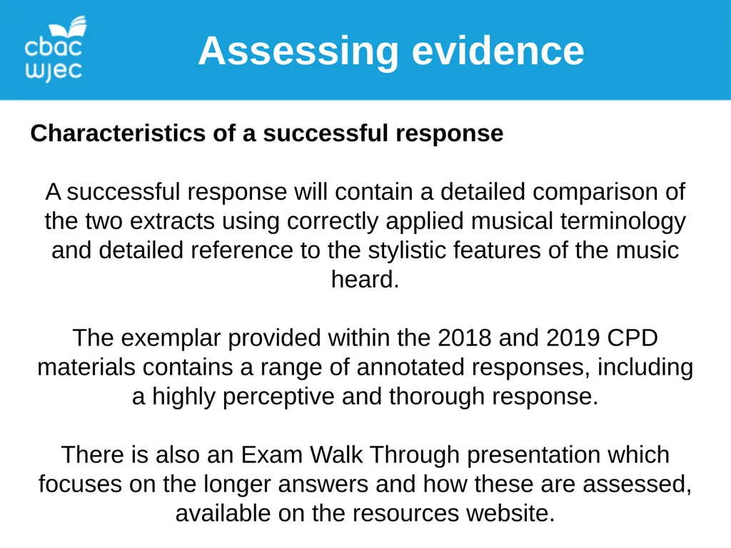 Assessing WJEC AS Music Assessing evidence - slide 10 of 12
