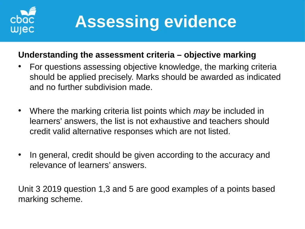 Assessing WJEC AS Music Assessing evidence - slide 3 of 12