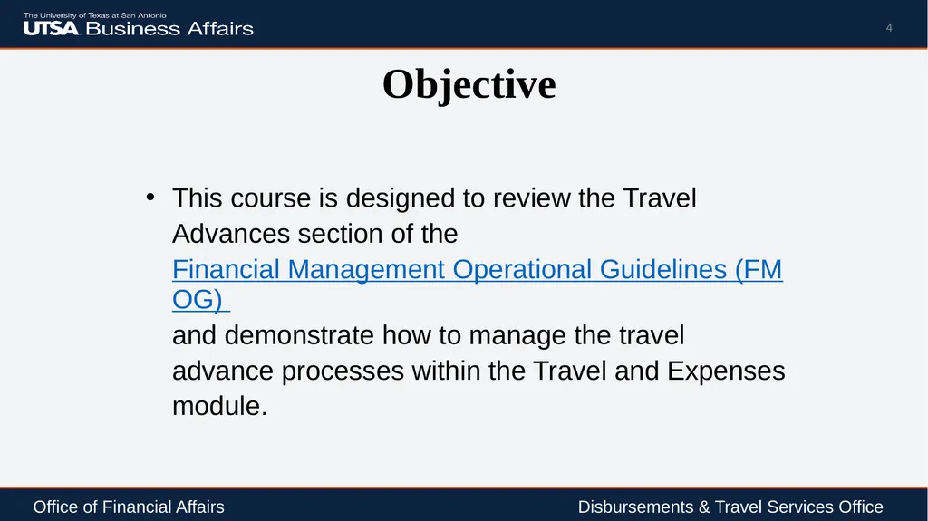 Travel Advance Process (PS 0309) Disbursements & - slide 4 of 63