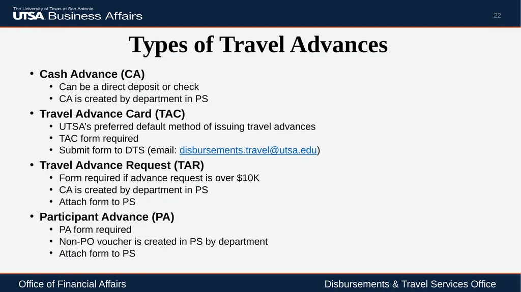 Travel Advance Process (PS 0309) Disbursements & - slide 22 of 63