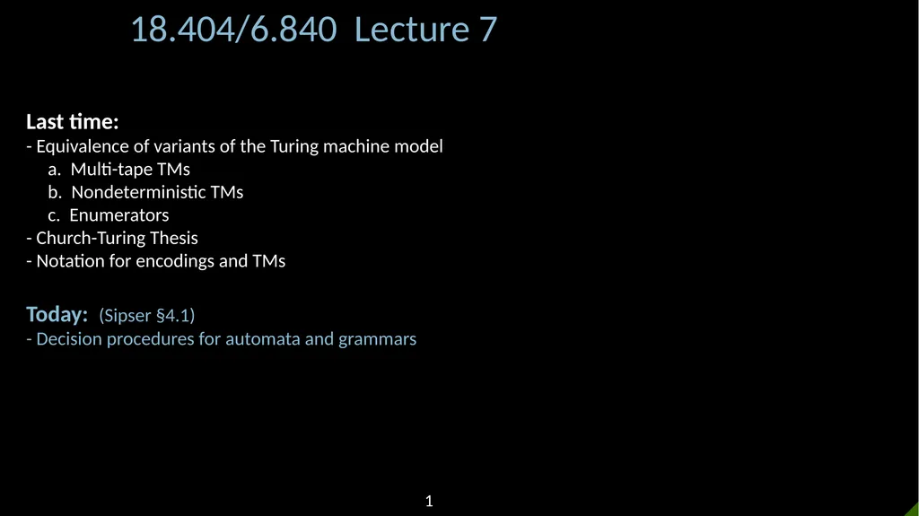 18.404/6.840 Lecture 7 Last time: - Equivalence of - slide 1 of 12