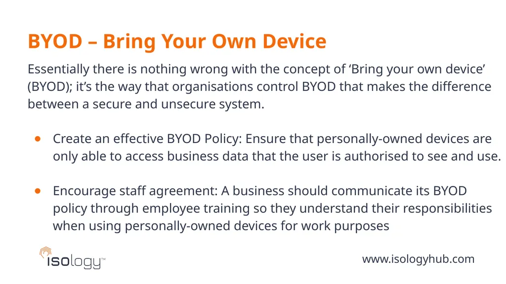www.isologyhub.com Information Security BYOD - - slide 3 of 8