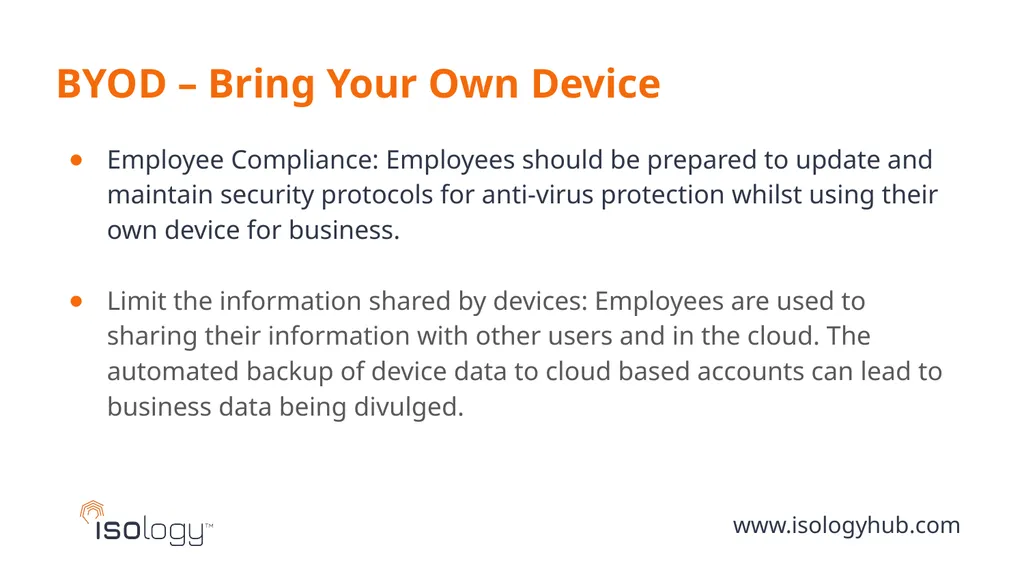 www.isologyhub.com Information Security BYOD - - slide 4 of 8