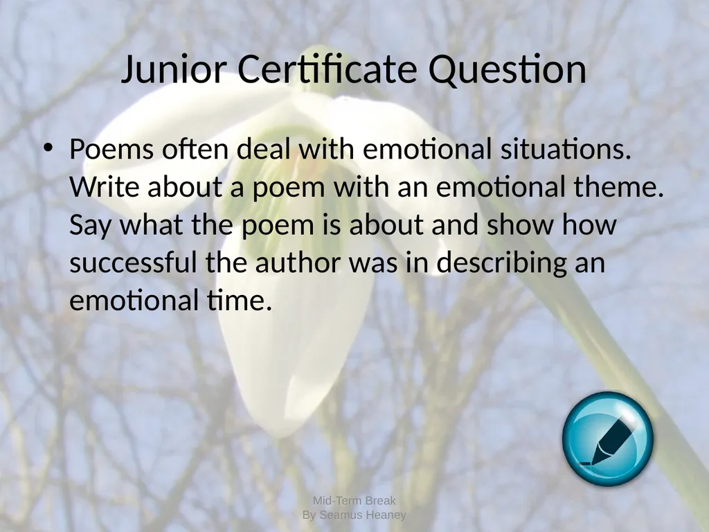Mid Term Break Seamus Heaney Mid-Term Break By - slide 8 of 10