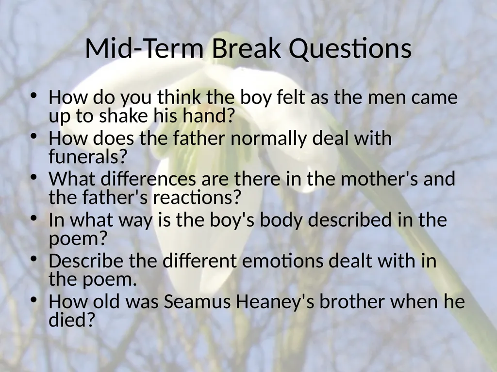 Mid Term Break Seamus Heaney Mid-Term Break By - slide 7 of 10