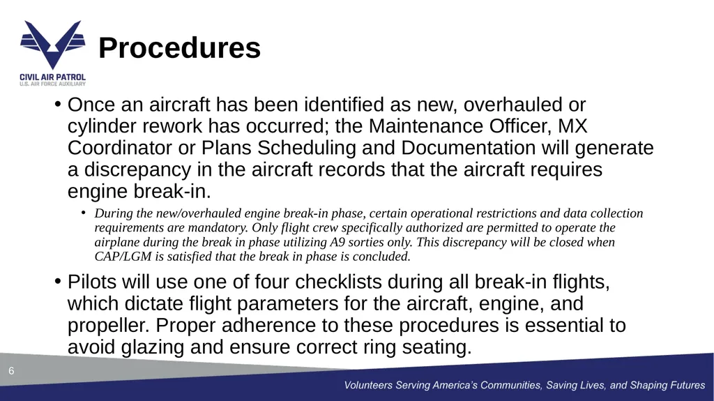 Engine Break-In Guidance and Procedures 1 The - slide 6 of 13