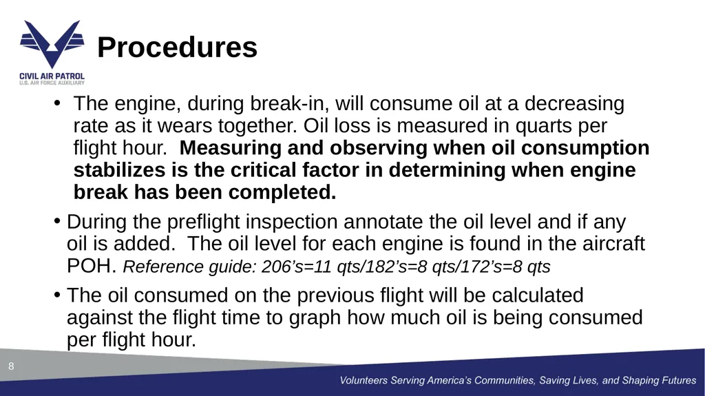 Engine Break-In Guidance and Procedures 1 The - slide 8 of 13