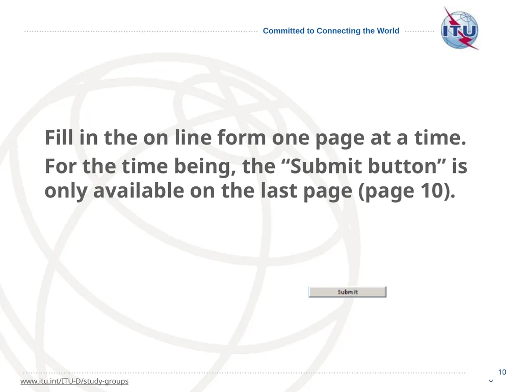 1 How to go about it… 2 The ITU-D Study - slide 10 of 19