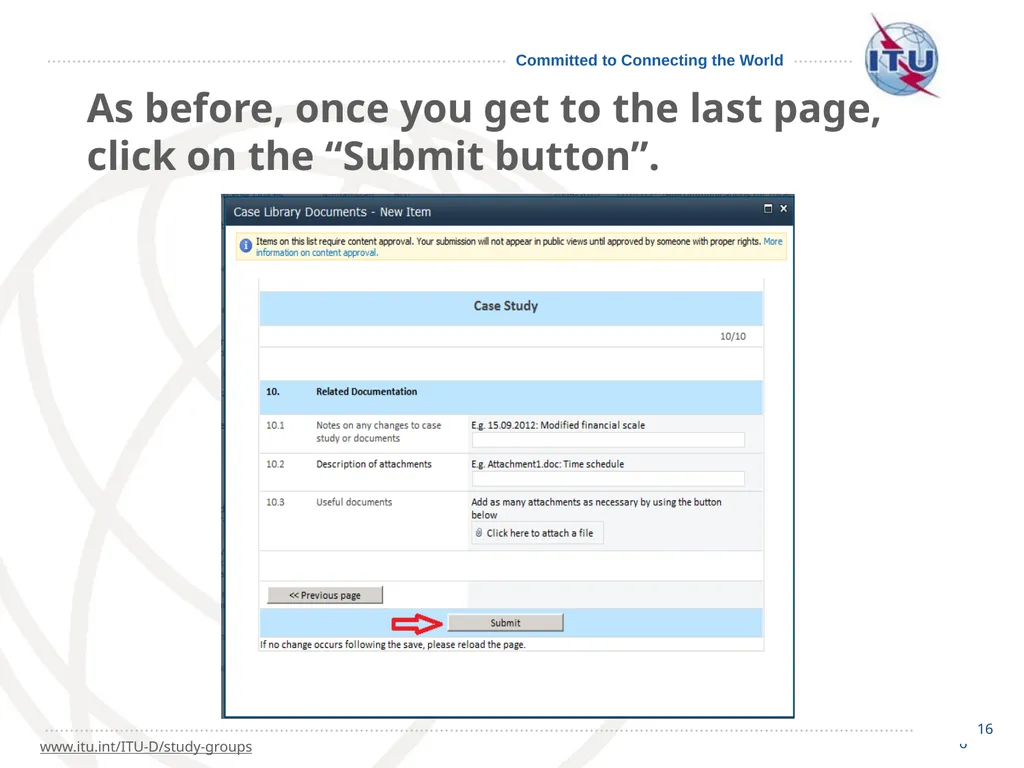 1 How to go about it… 2 The ITU-D Study - slide 16 of 19