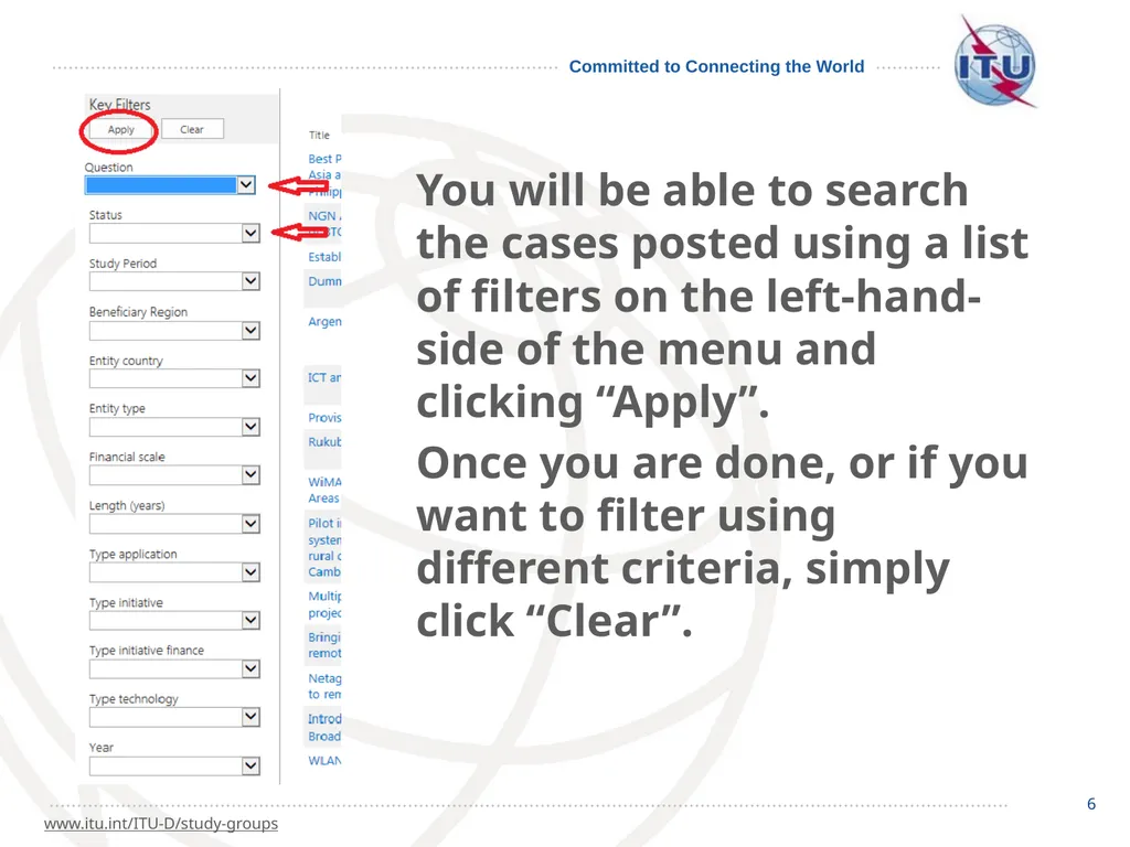 1 How to go about it… 2 The ITU-D Study - slide 6 of 19