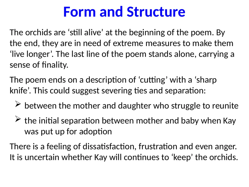 ‘Keeping Orchids’ Jackie Kay The persona – - slide 15 of 37