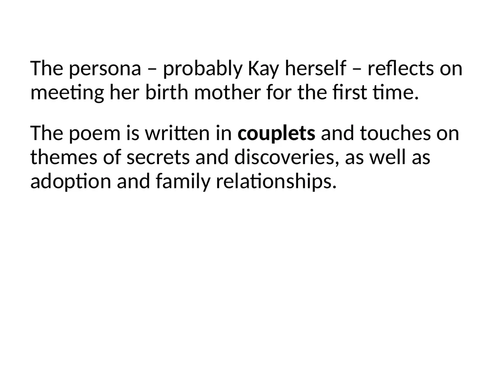 ‘Keeping Orchids’ Jackie Kay The persona – - slide 2 of 37