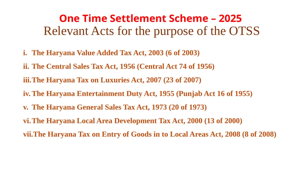 Haryana One Time Settlement Scheme – 2025 for - slide 6 of 23