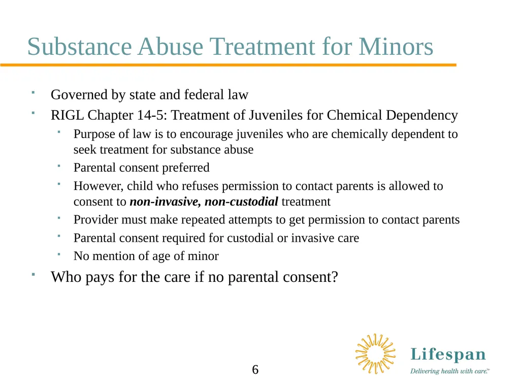 Confidentiality and Consent Issues Involving - slide 6 of 8