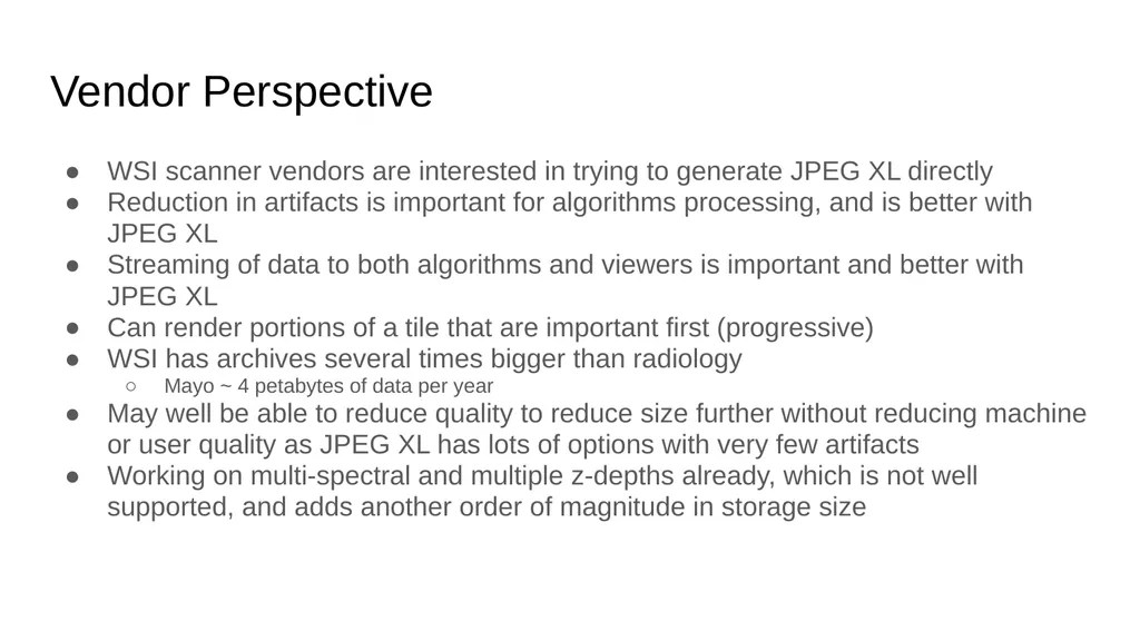 JPEG XL DICOM Supplement 232 Benefits of JPEG XL - slide 5 of 6