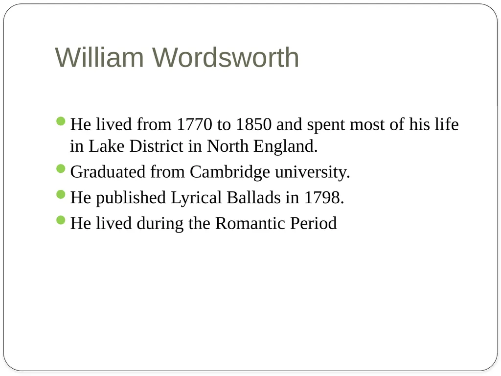 By William Wordsworth The Tables Turned William - slide 2 of 11