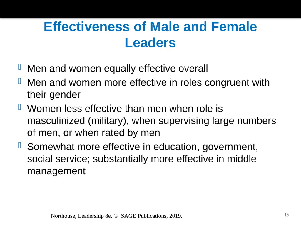 Gender and Leadership Chapter 15 Northouse, - slide 16 of 29