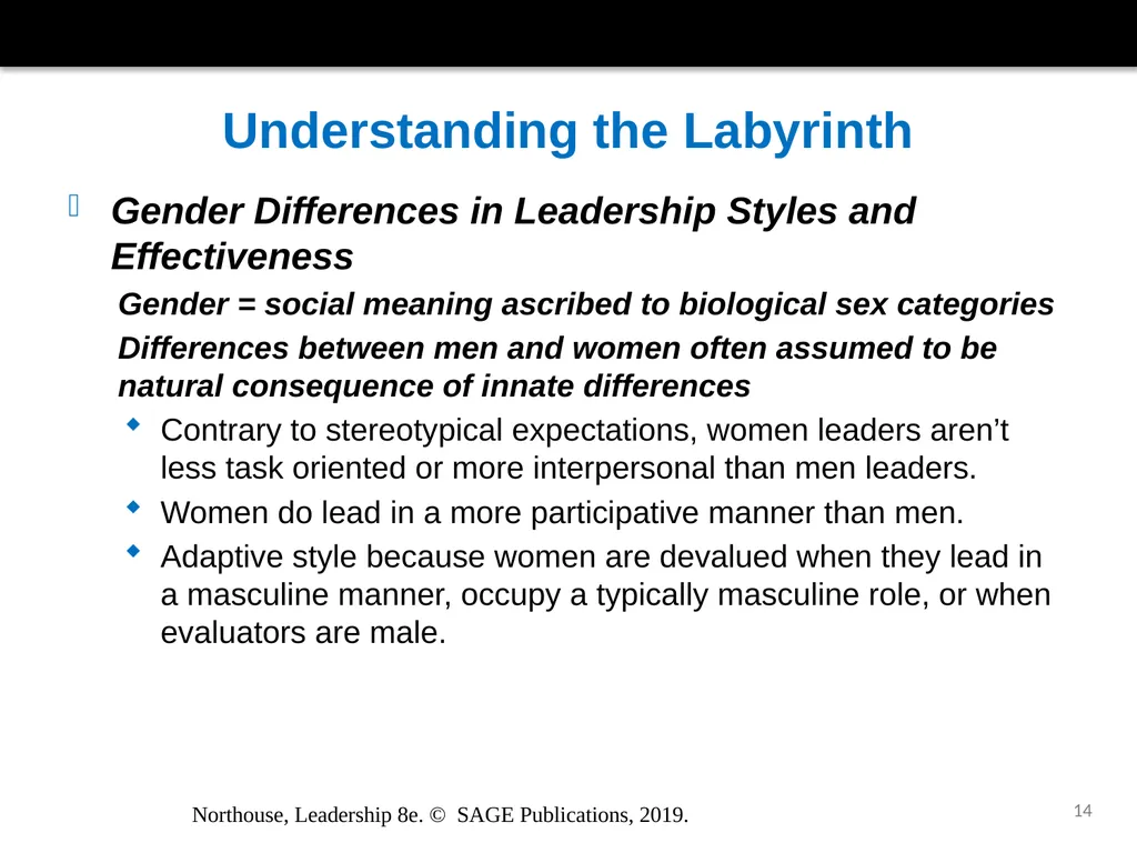 Gender and Leadership Chapter 15 Northouse, - slide 14 of 29