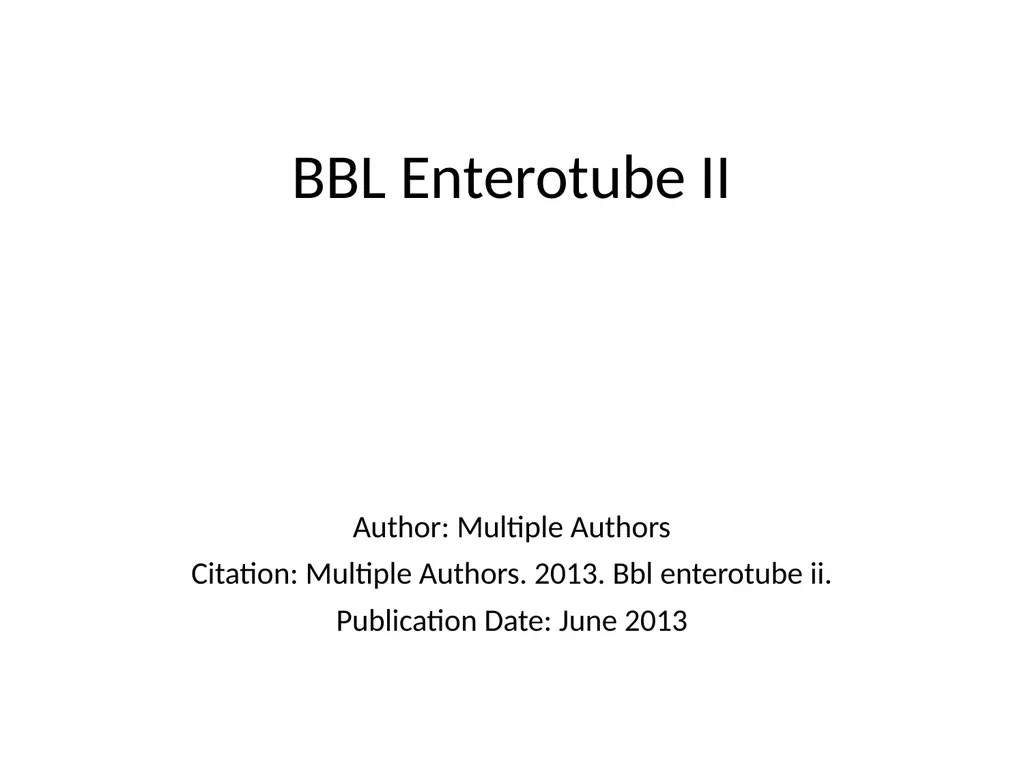 BBL Enterotube II Author: Multiple Authors - slide 1 of 10