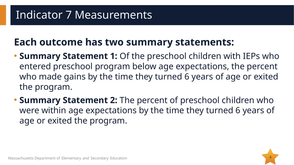 Indicator 7: Preschool Outcomes 1 Presentation - slide 4 of 7