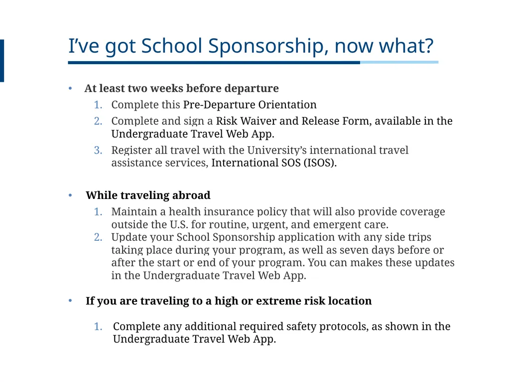 UNDERGRADUATE TRAVEL POLICY Pre-Departure - slide 4 of 46