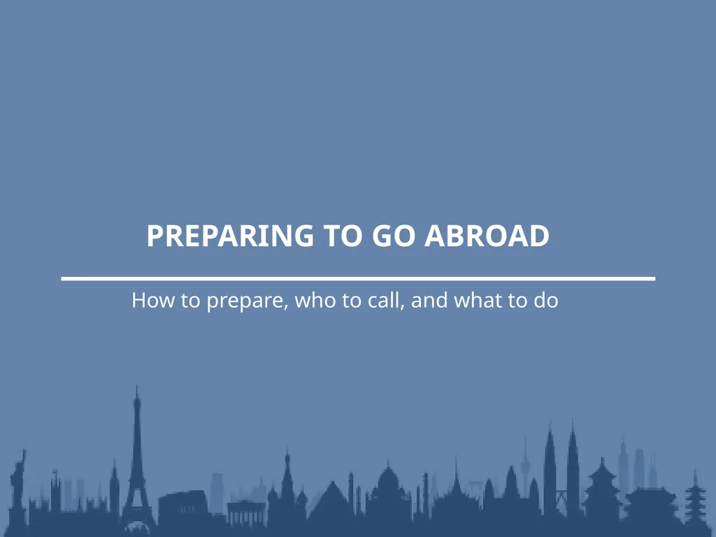 UNDERGRADUATE TRAVEL POLICY Pre-Departure - slide 8 of 46