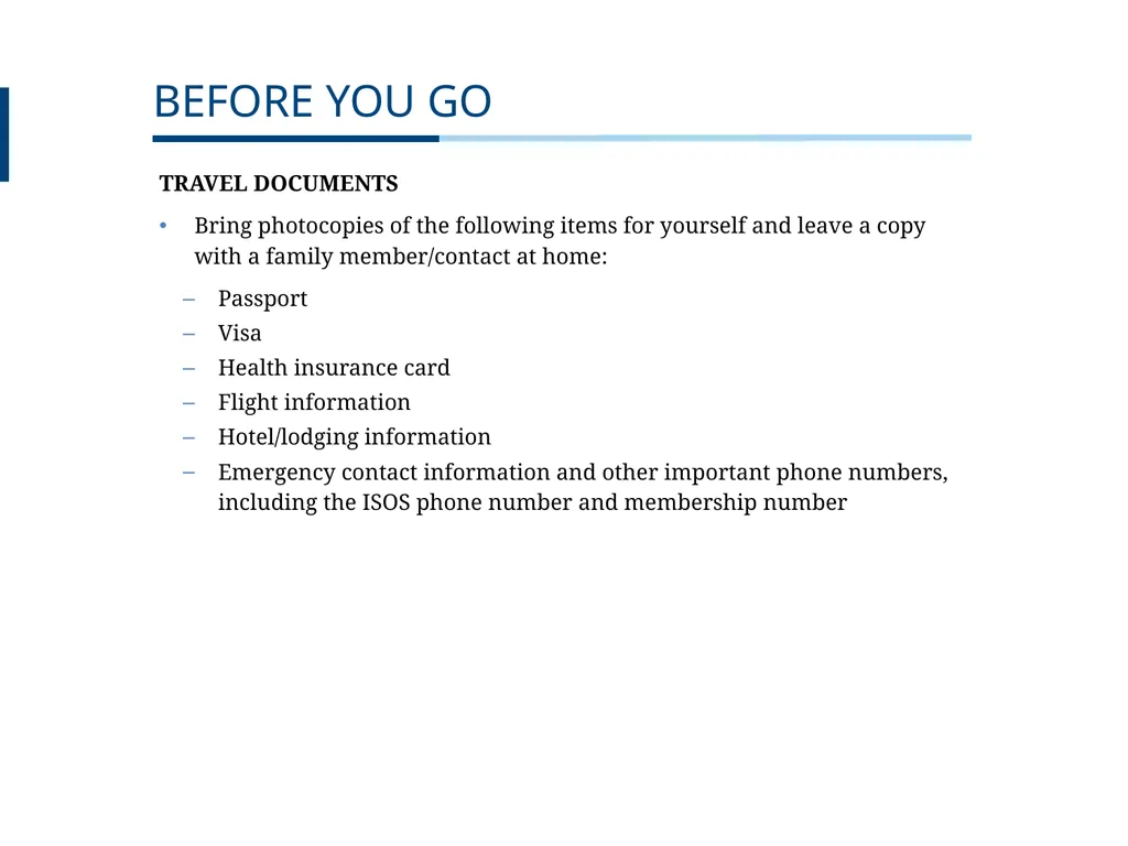 UNDERGRADUATE TRAVEL POLICY Pre-Departure - slide 23 of 46