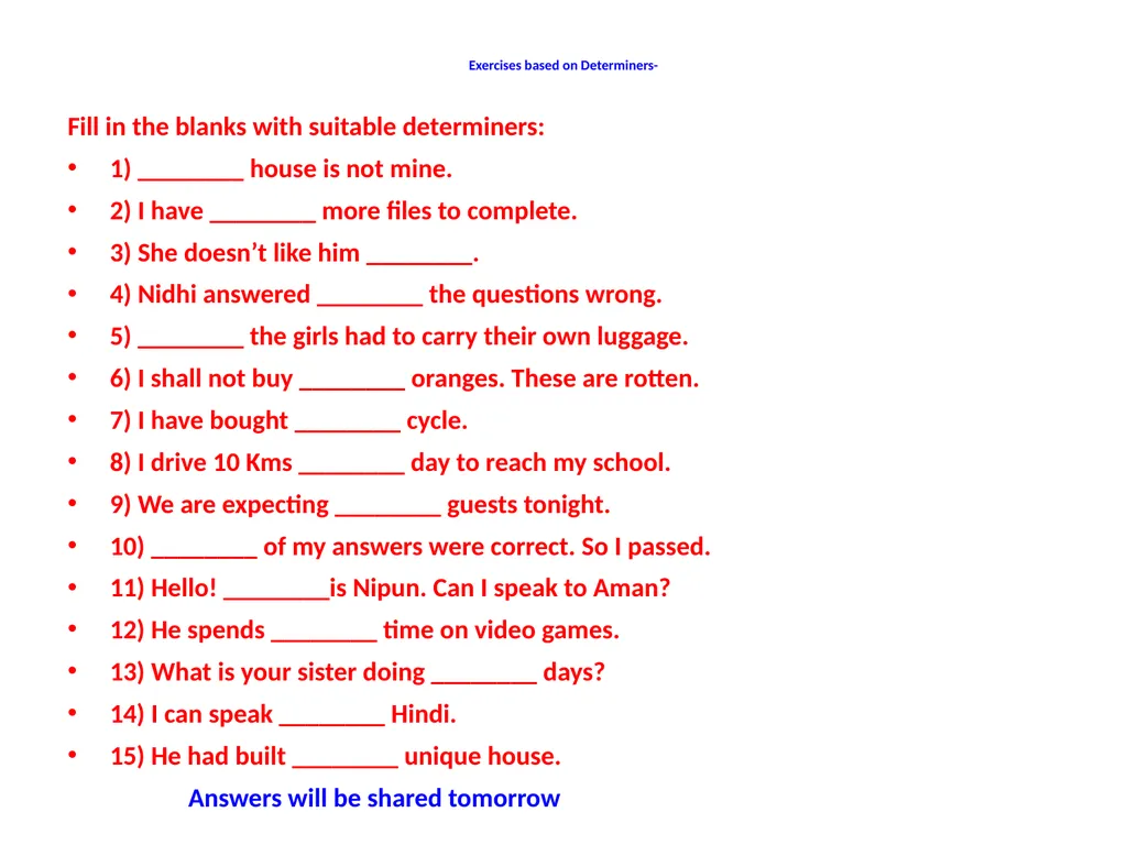LESSON ON DETERMINER (PART-2) A determiner is a - slide 10 of 10