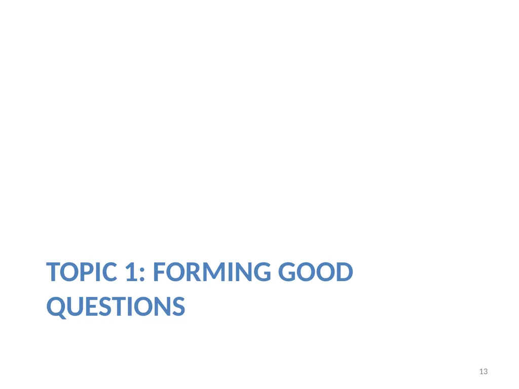 1 Data, Now What? Skills for Analyzing and - slide 13 of 40