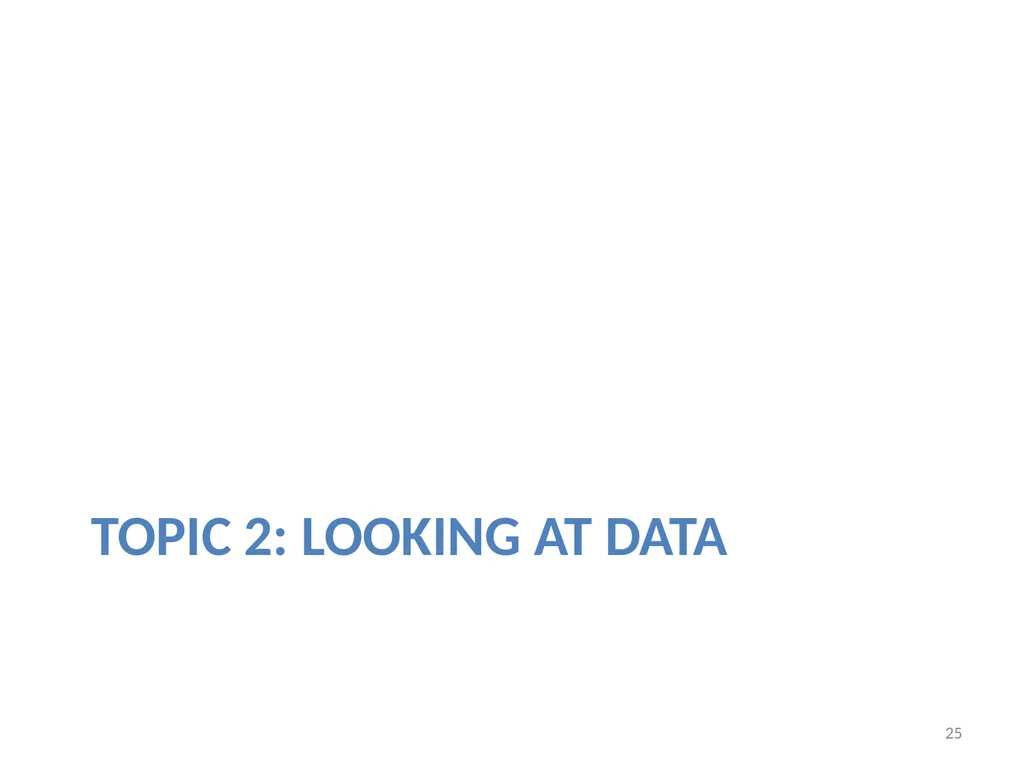 1 Data, Now What? Skills for Analyzing and - slide 25 of 40