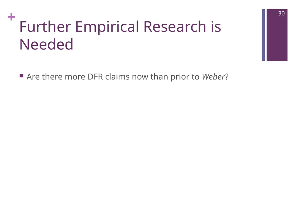 Where Are We Now? Unions’ Post-Weber - slide 30 of 37