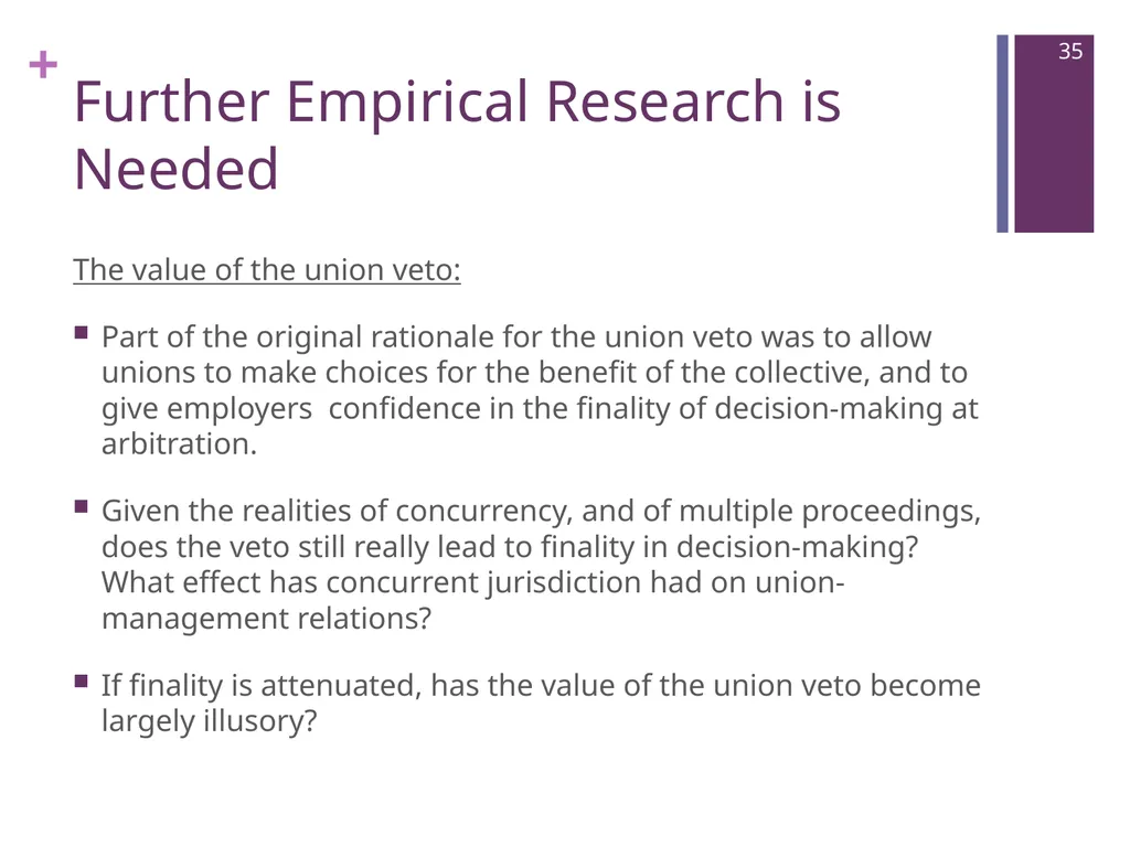 Where Are We Now? Unions’ Post-Weber - slide 35 of 37