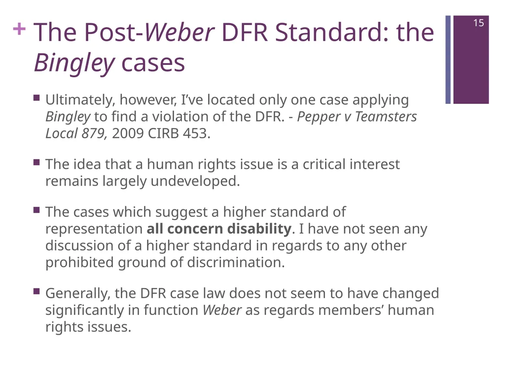 Where Are We Now? Unions’ Post-Weber - slide 15 of 37