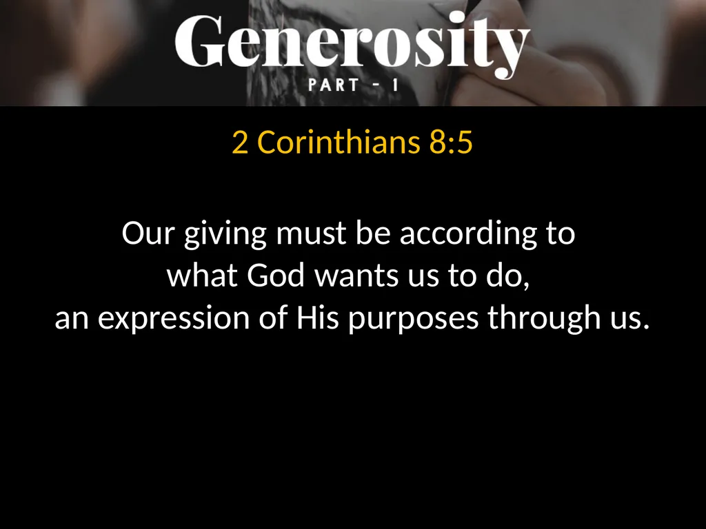 2 Corinthians chapters 8 & 9 The churches of - slide 8 of 17
