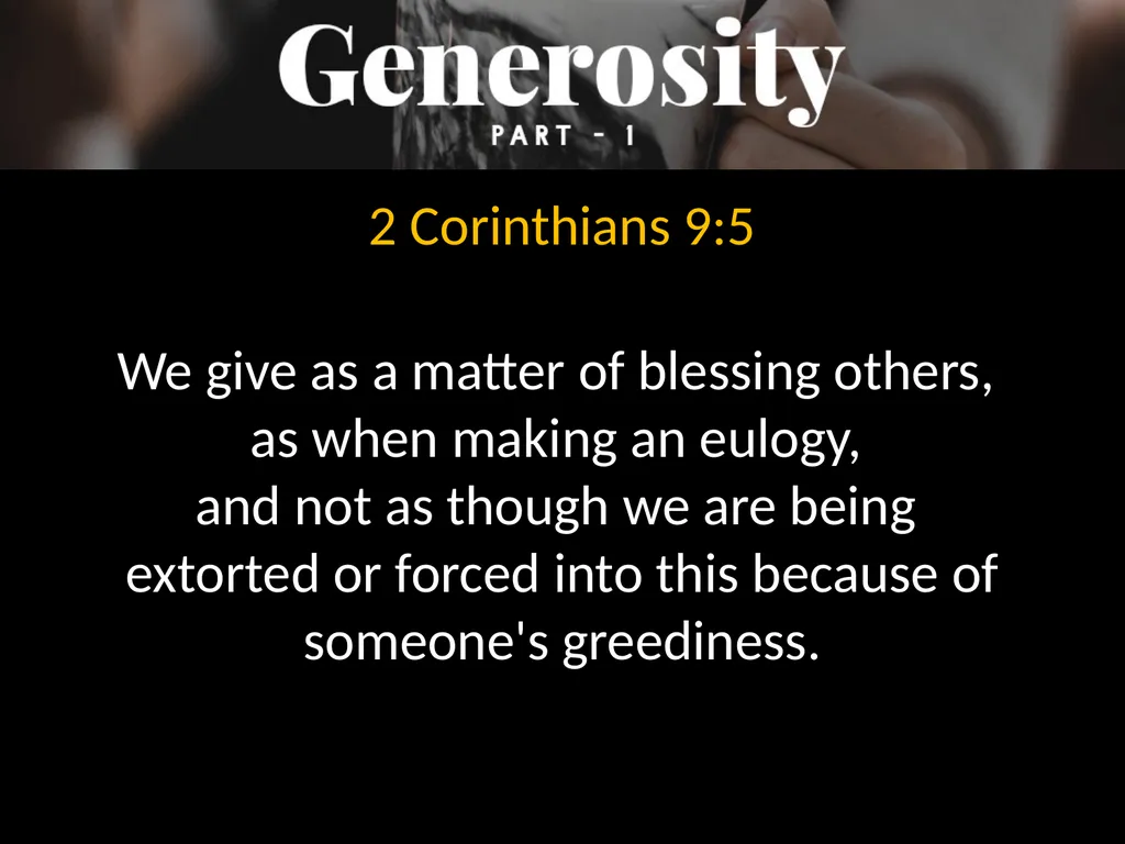 2 Corinthians chapters 8 & 9 The churches of - slide 12 of 17