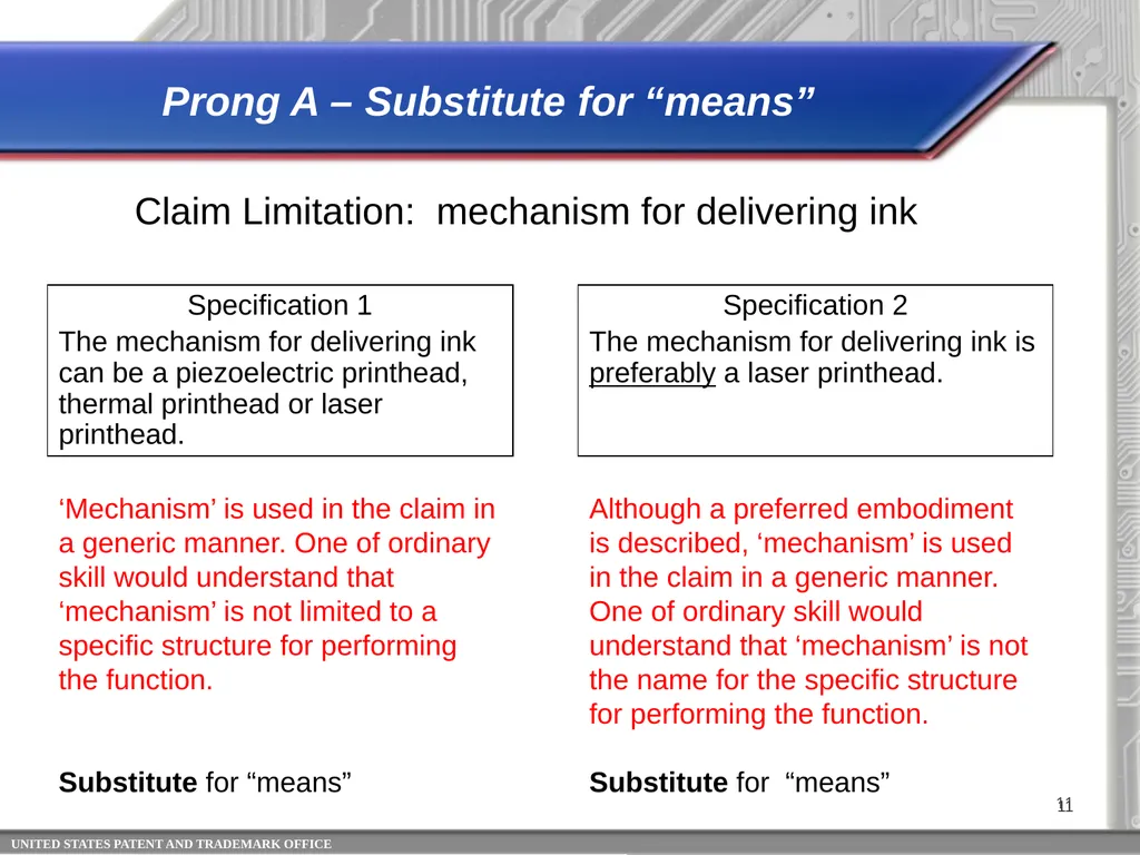 35 USC 112 (f)*: Identifying Limitations That - slide 11 of 22