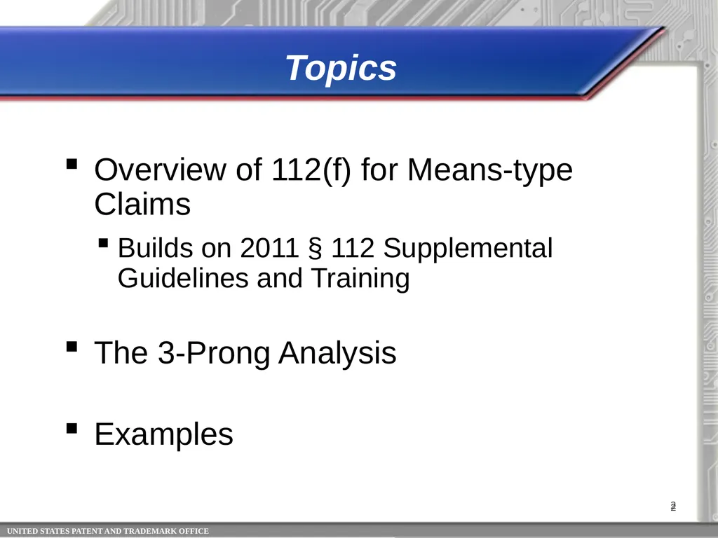 35 USC 112 (f)*: Identifying Limitations That - slide 2 of 22