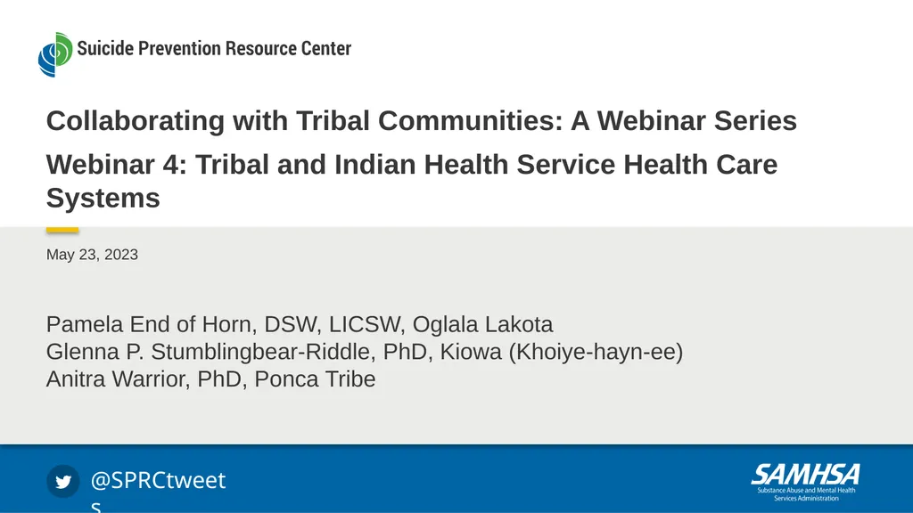 Collaborating with Tribal Communities: A Webinar - slide 1 of 8