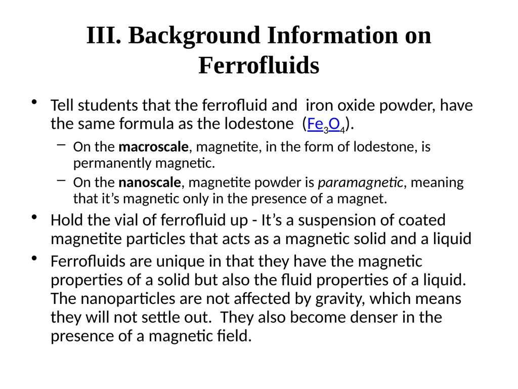 Nanotechnology and Magnetism VSVS Fall 2018 Why is - slide 10 of 11
