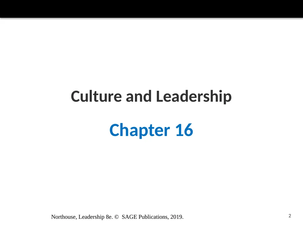 Culture and Leadership Chapter 16 Northouse, - slide 2 of 28