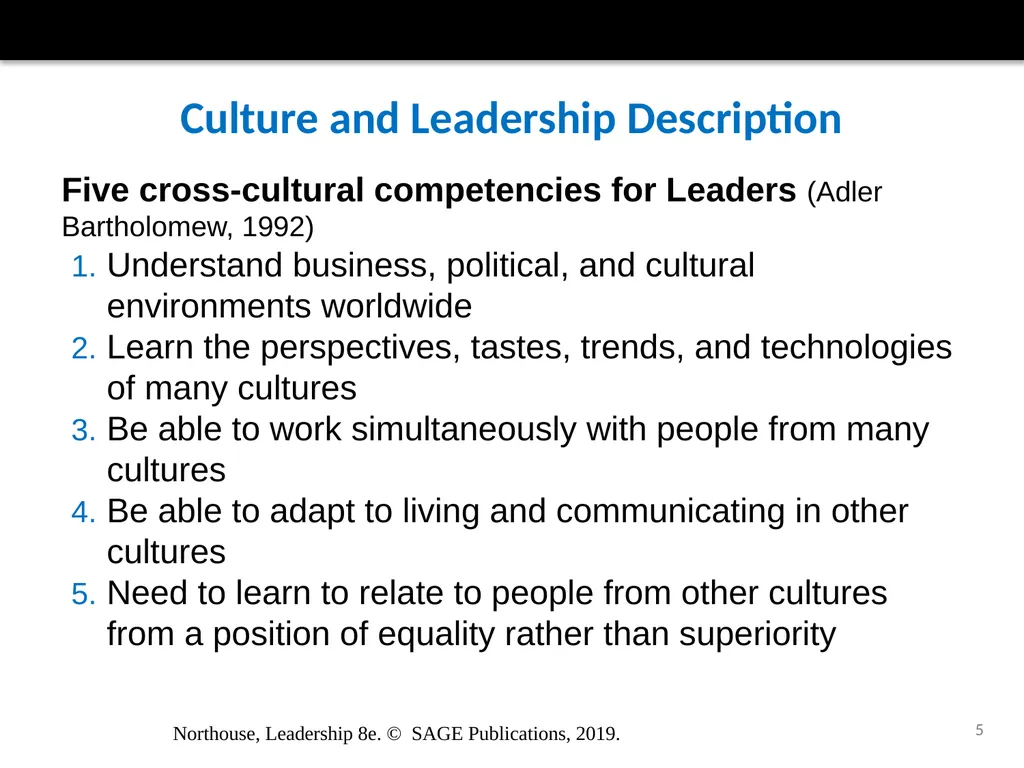 Culture and Leadership Chapter 16 Northouse, - slide 5 of 28